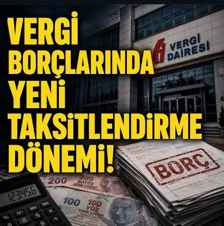 Vergi Borçlarında Yeni Taksitlendirme Düzenlemesi
