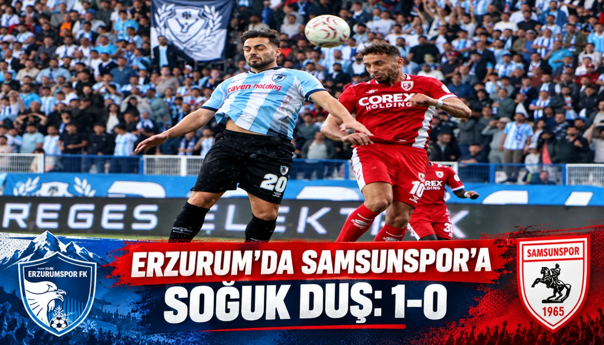 ERZURUM’DA SAMSUNSPOR 1-0