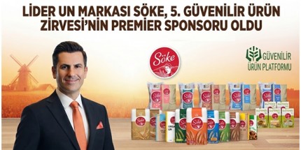 Söke Un’dan Gıda Güvenliğine Güçlü Destek