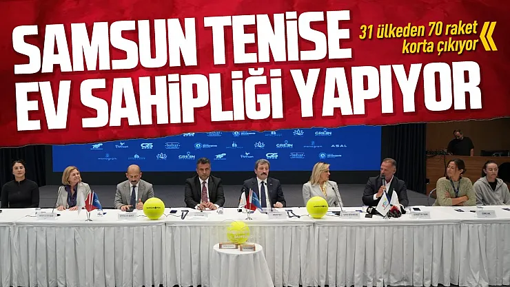 Samsun Open WTA 125 Tenis Turnuvası başladı