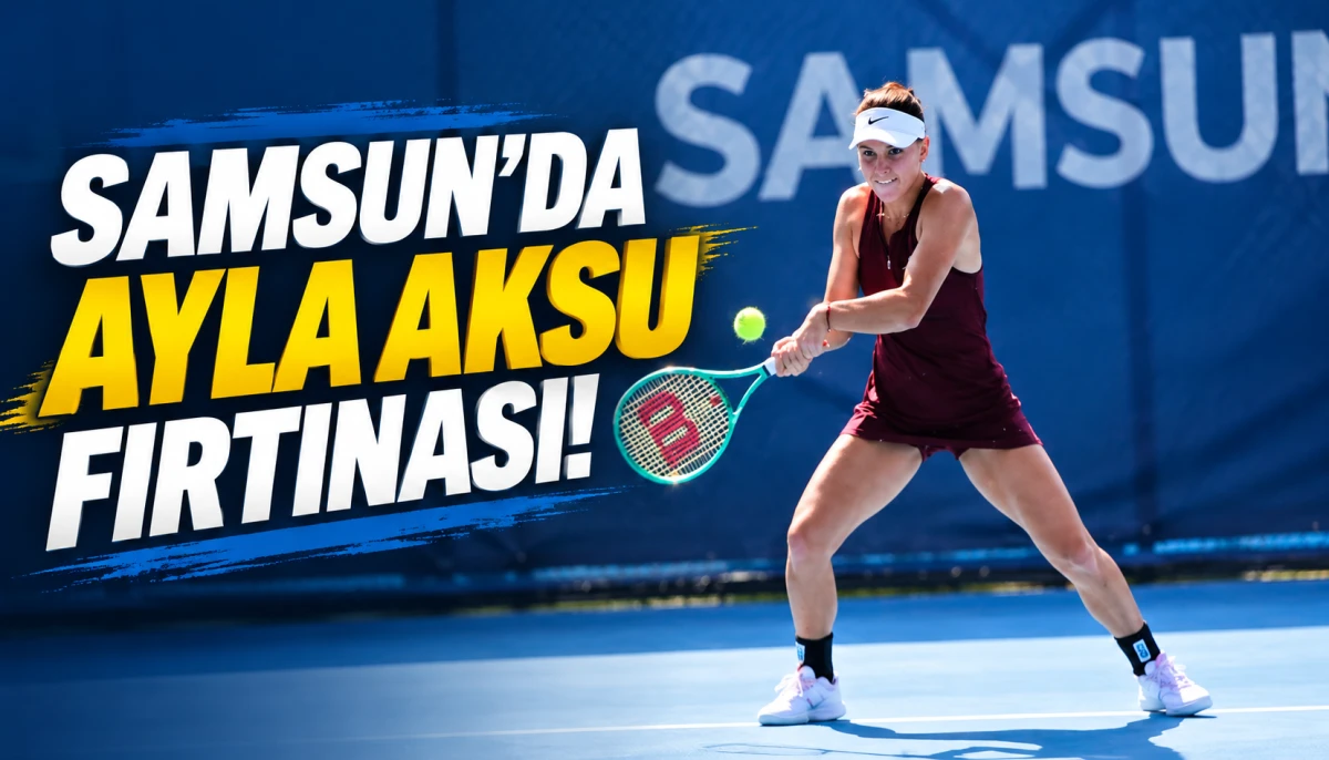 SAMSUN’DA AYLA AKSU FIRTINASI!
